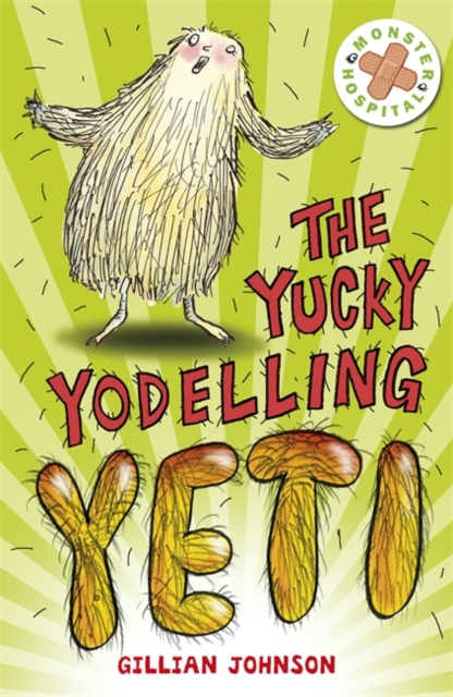 The Yucky Yodelling Yeti, Paperback Book