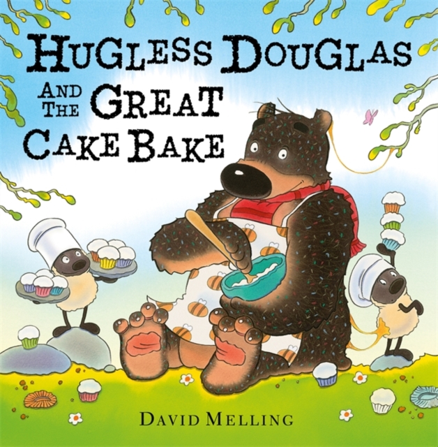 Hugless Douglas and the Great Cake Bake, Hardback Book