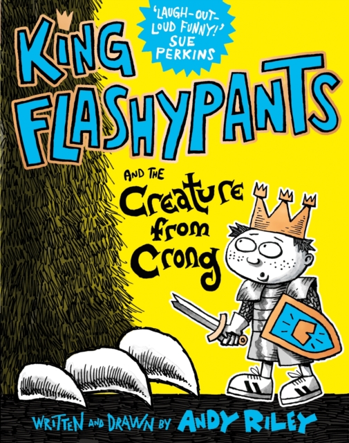 King Flashypants and the Creature From Crong : Book 2, EPUB eBook