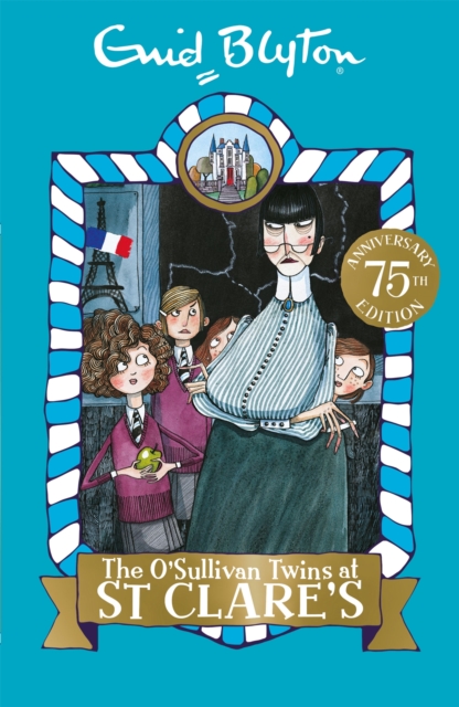 The O'Sullivan Twins at St Clare's : Book 2, Paperback / softback Book
