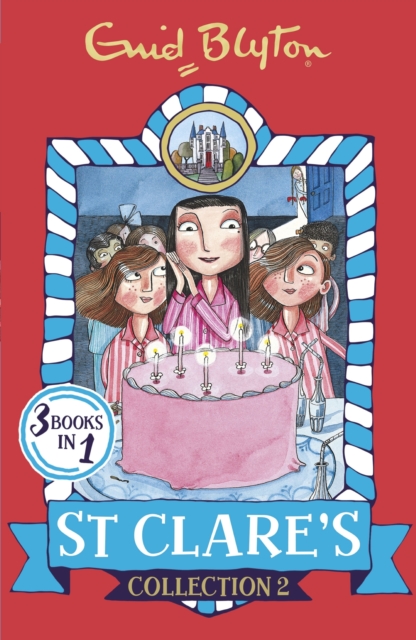 St Clare's Collection 2 : Books 4-6, EPUB eBook