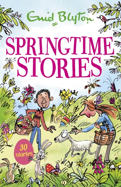 Springtime Stories : 30 classic tales, Paperback / softback Book
