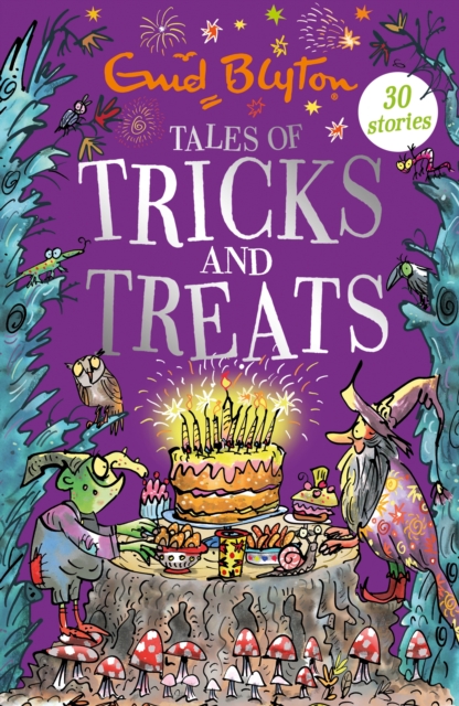 Tales of Tricks and Treats : Contains 30 classic tales, EPUB eBook