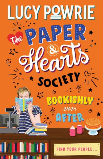 The Paper & Hearts Society: Bookishly Ever After : Book 3, Paperback / softback Book