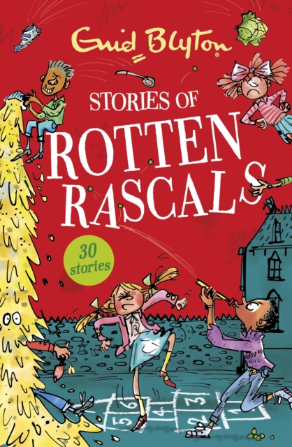 Stories of Rotten Rascals : Contains 30 classic tales, EPUB eBook