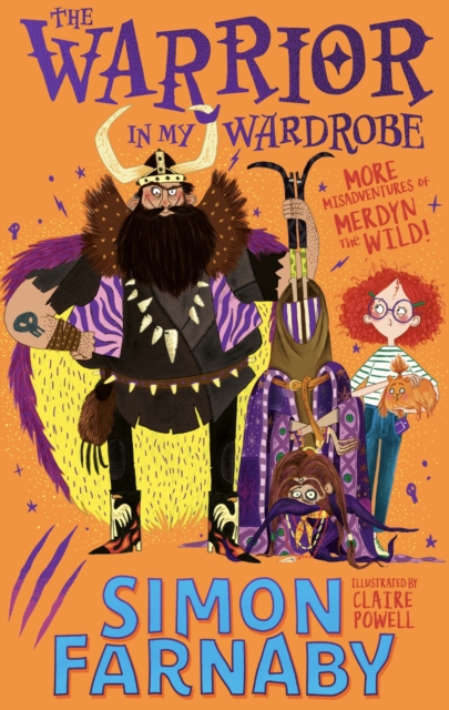 The Warrior in My Wardrobe : More Misadventures with Merdyn the Wild!, EPUB eBook