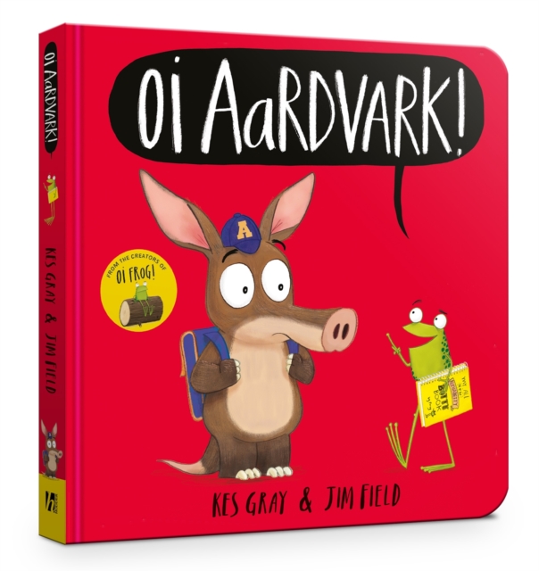 Oi Aardvark! Board Book, Board book Book