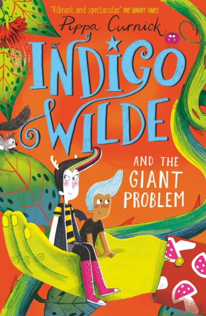 Indigo Wilde and the Giant Problem : Book 3, Hardback Book