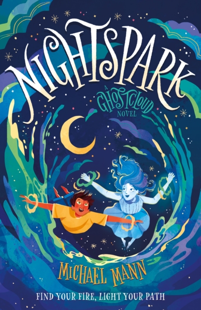 Nightspark : A Ghostcloud Novel, EPUB eBook