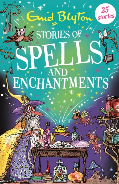 Stories of Spells and Enchantments, Paperback / softback Book