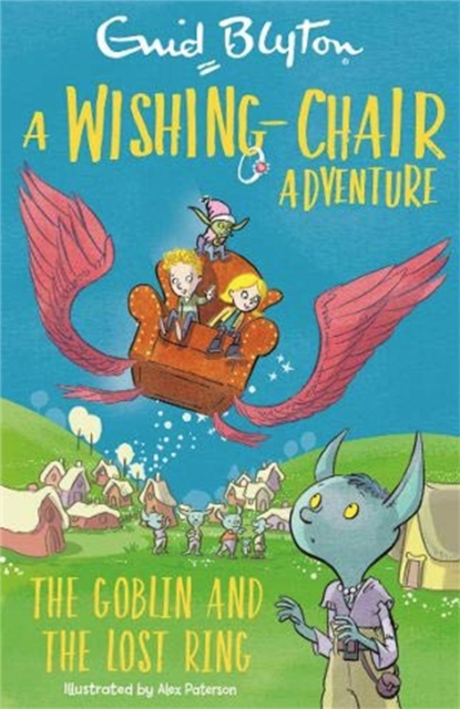 A Wishing-Chair Adventure: The Goblin and the Lost Ring : Colour Short Stories, Paperback / softback Book