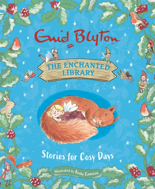 The Enchanted Library: Stories for Cosy Days, Hardback Book