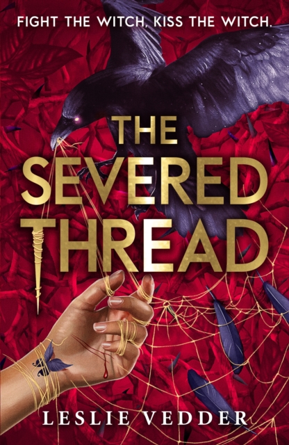 The Bone Spindle: The Severed Thread : Book 2, Paperback / softback Book