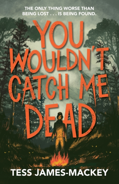 You Wouldn't Catch Me Dead, Paperback / softback Book