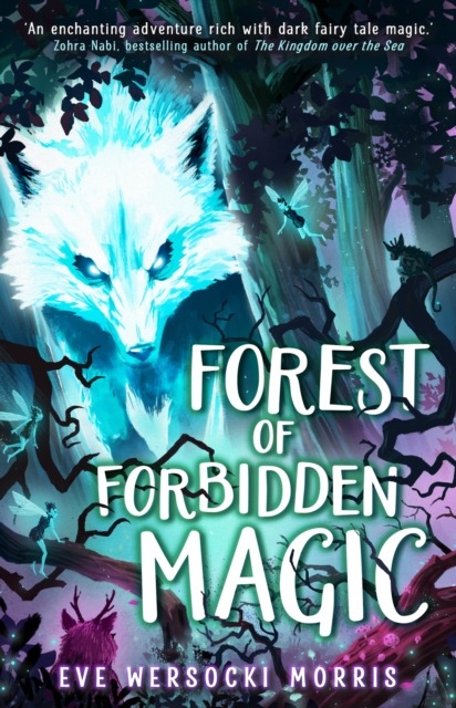 Forest of Forbidden Magic, Paperback / softback Book