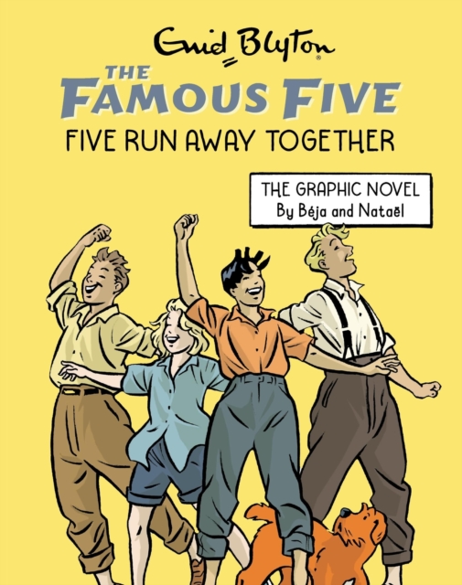Famous Five Graphic Novel: Five Run Away Together : Book 3, Paperback / softback Book