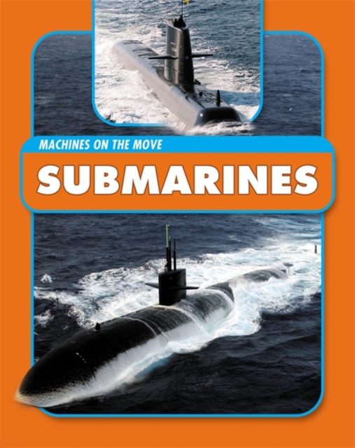 Submarines, Hardback Book