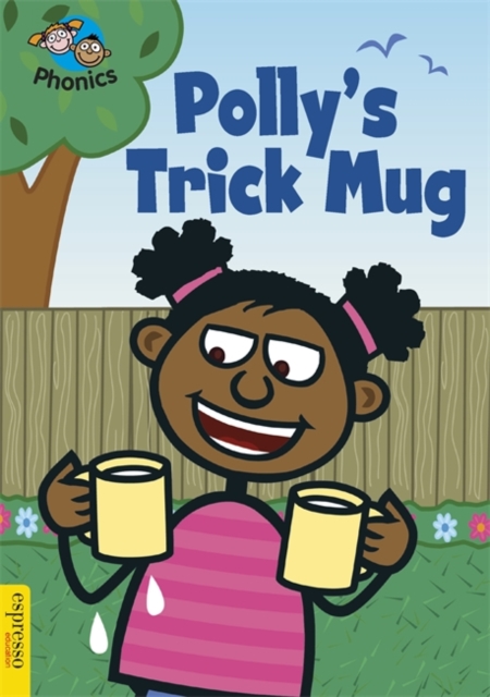 Polly's Trick Mug : Level 4, Paperback Book