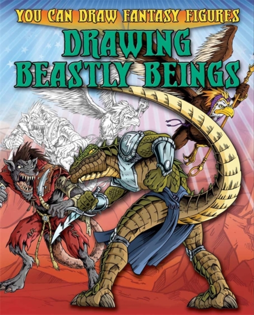 Drawing Beastly Beings, Paperback Book