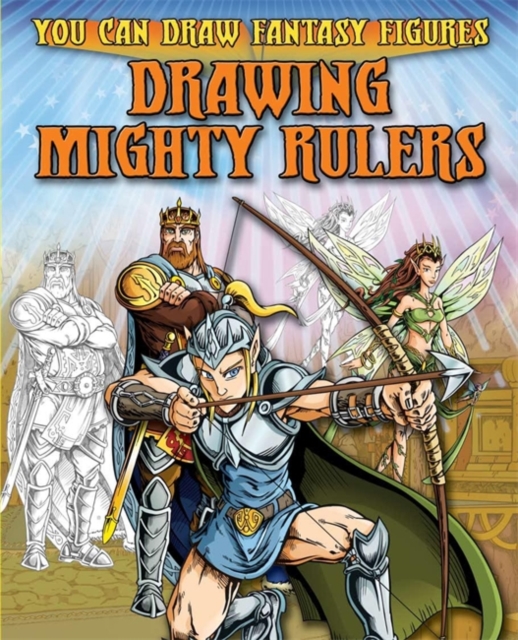 Drawing Mighty Rulers, Paperback Book