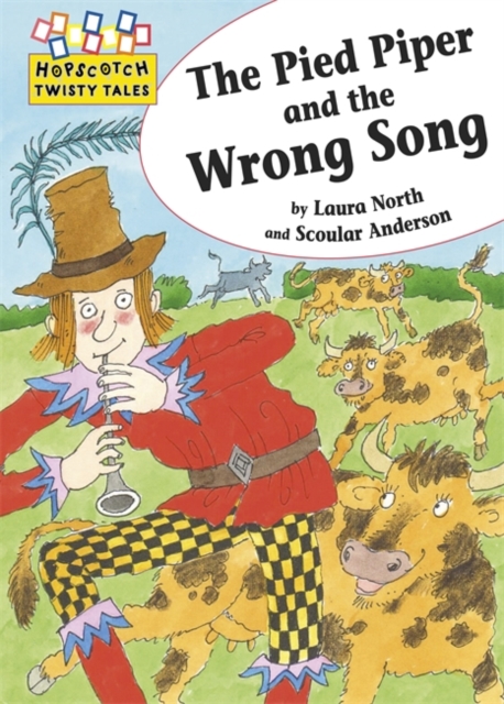 The Pied Piper and the Wrong Song, Paperback Book