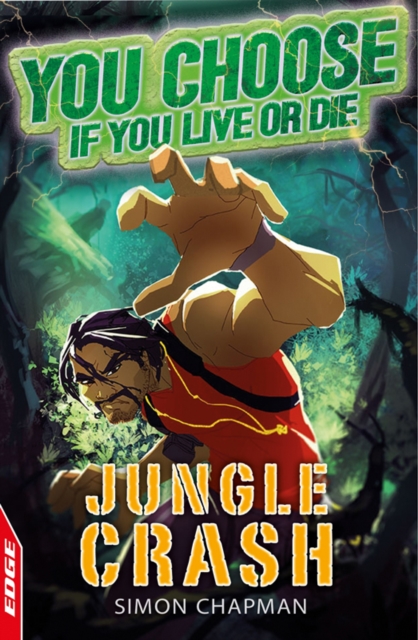 EDGE : You Choose If You Live or Die: Jungle Crash, EPUB eBook