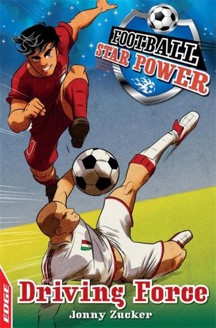 EDGE: Football Star Power: Driving Force, Paperback / softback Book