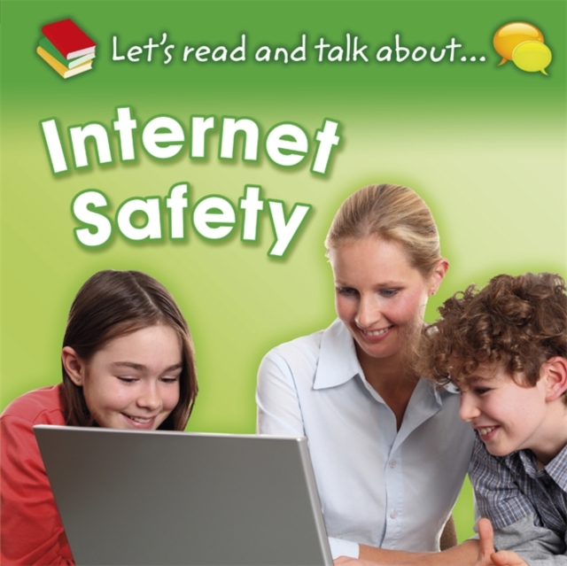 Let's Read and Talk About... Internet Safety, Paperback / softback Book