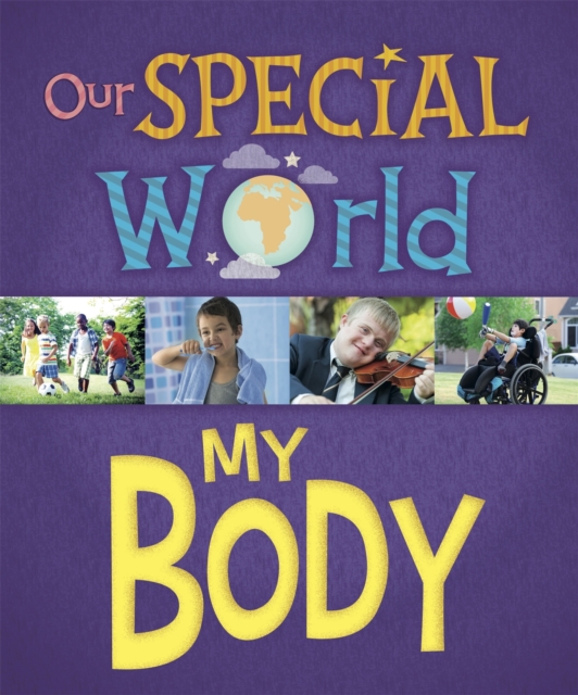 Our Special World: My Body, Paperback / softback Book