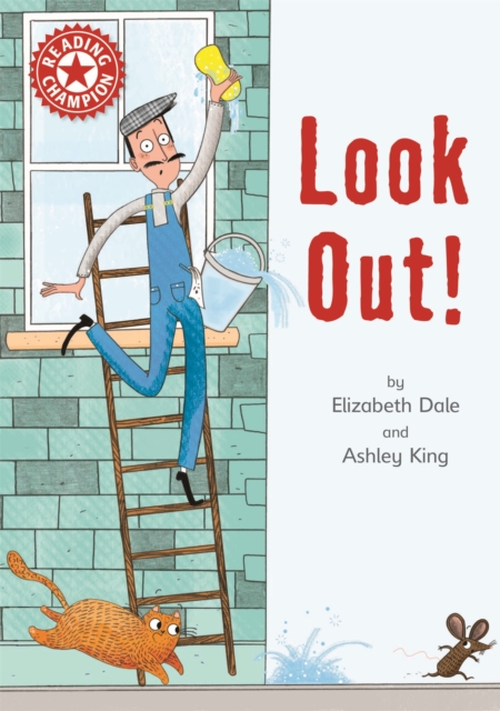 Reading Champion: Look out! : Independent Reading Red 2, Hardback Book