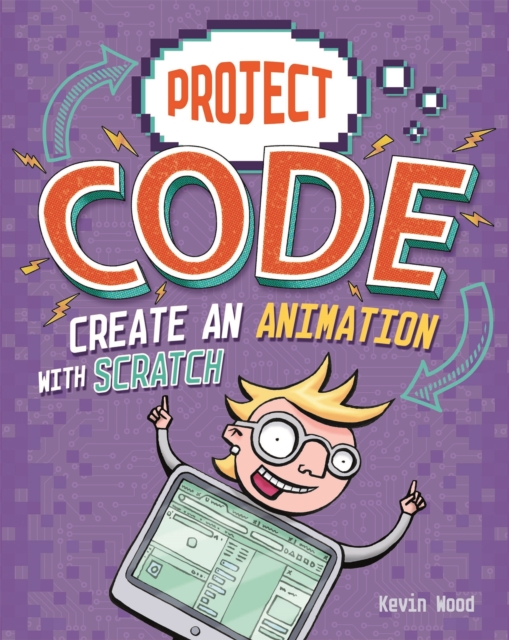 Create An Animation with Scratch, Hardback Book