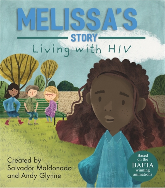 Living with Illness: Melissa's Story - Living with HIV, Hardback Book