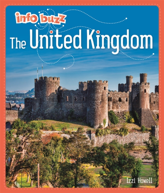 Info Buzz: Geography: The United Kingdom, Hardback Book