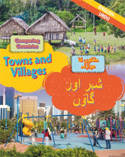 Dual Language Learners: Comparing Countries: Towns and Villages (English/Urdu), Hardback Book
