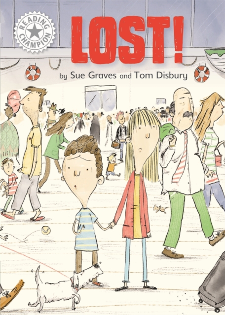 Reading Champion: Lost! : Independent Reading White 10, Hardback Book