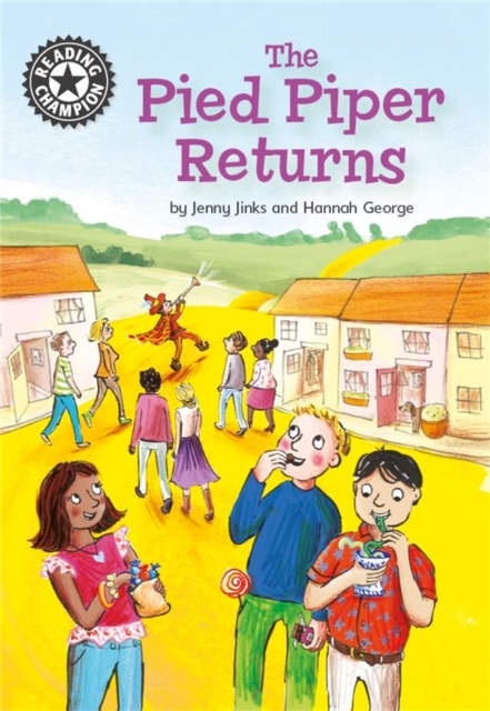 Reading Champion: The Pied Piper Returns : Independent Reading 14, Paperback / softback Book
