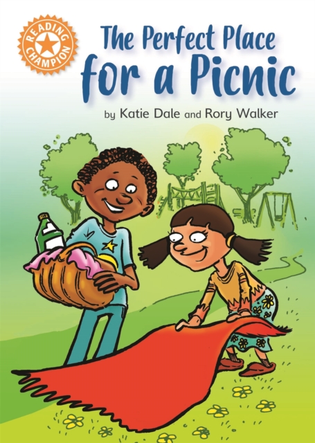 Reading Champion: The Perfect Place for a Picnic : Independent Reading Orange 6, Paperback / softback Book