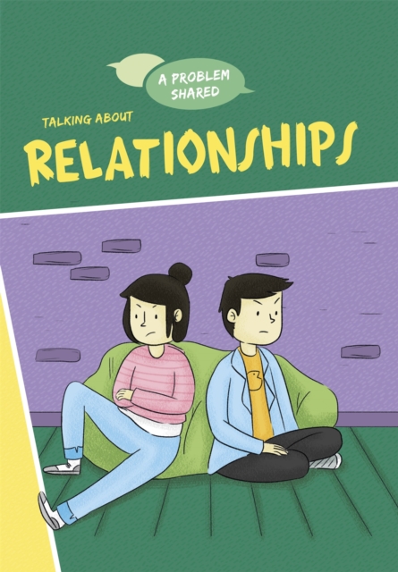 A Problem Shared: Talking About Relationships, Hardback Book