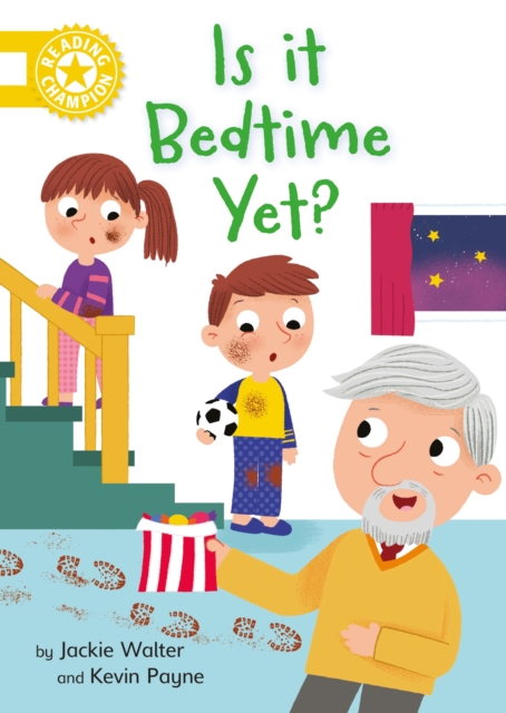 Reading Champion: Is it Bedtime Yet? : Independent Reading Yellow 3, Paperback / softback Book