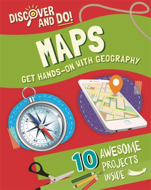 Discover and Do: Maps, Hardback Book