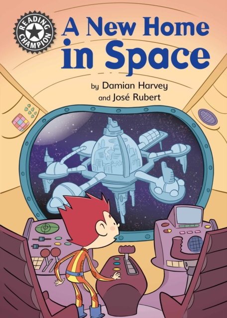 A New Home in Space : Independent Reading 13, EPUB eBook
