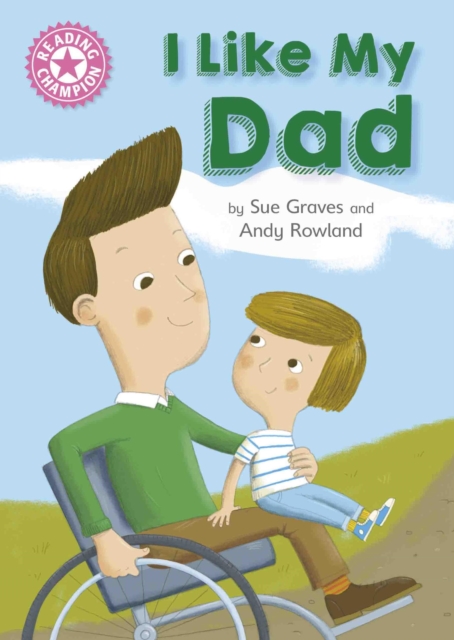 I Like My Dad : Independent Reading Pink 1A, EPUB eBook