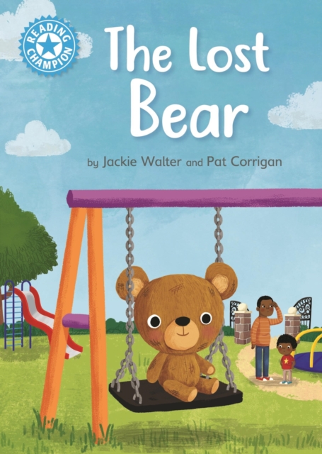 The Lost Bear : Independent Reading Blue 4, EPUB eBook