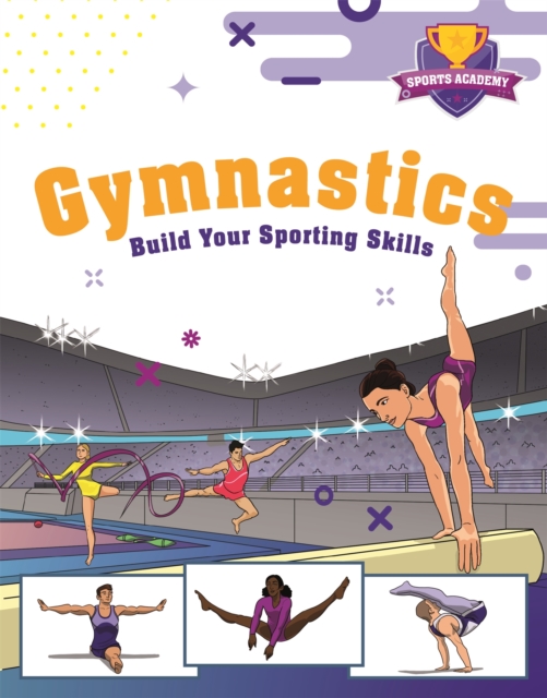 Sports Academy: Gymnastics, Paperback / softback Book