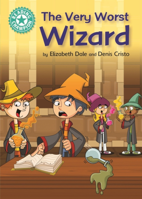 The Very Worst Wizard : Independent Reading Turquoise 7, EPUB eBook