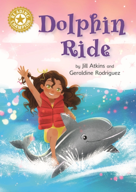 Dolphin Ride : Independent Reading Gold 9, EPUB eBook