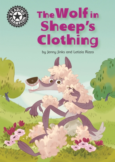 The Wolf in Sheep's Clothing : Independent Reading 12, EPUB eBook