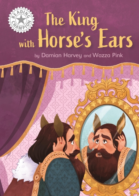 The King with Horse's Ears : Independent Reading White 10, EPUB eBook