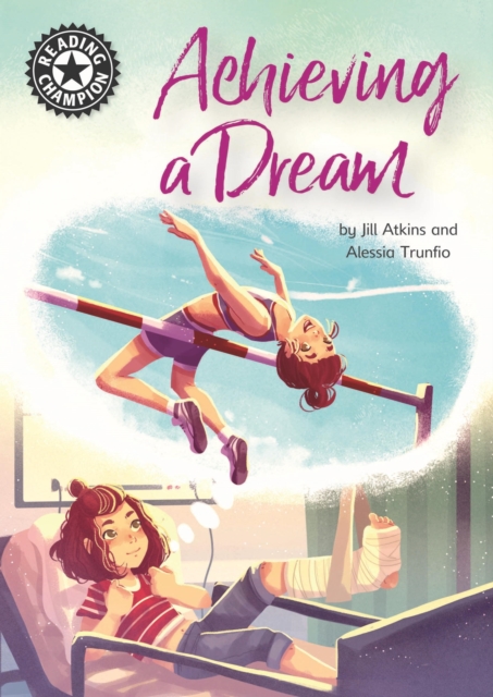 Achieving a Dream : Independent Reading 18, EPUB eBook