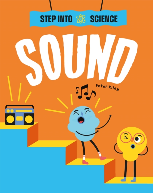 Step Into Science: Sound, Paperback / softback Book